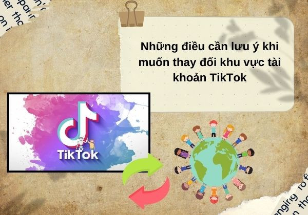 Thay đổi vùng TikTok