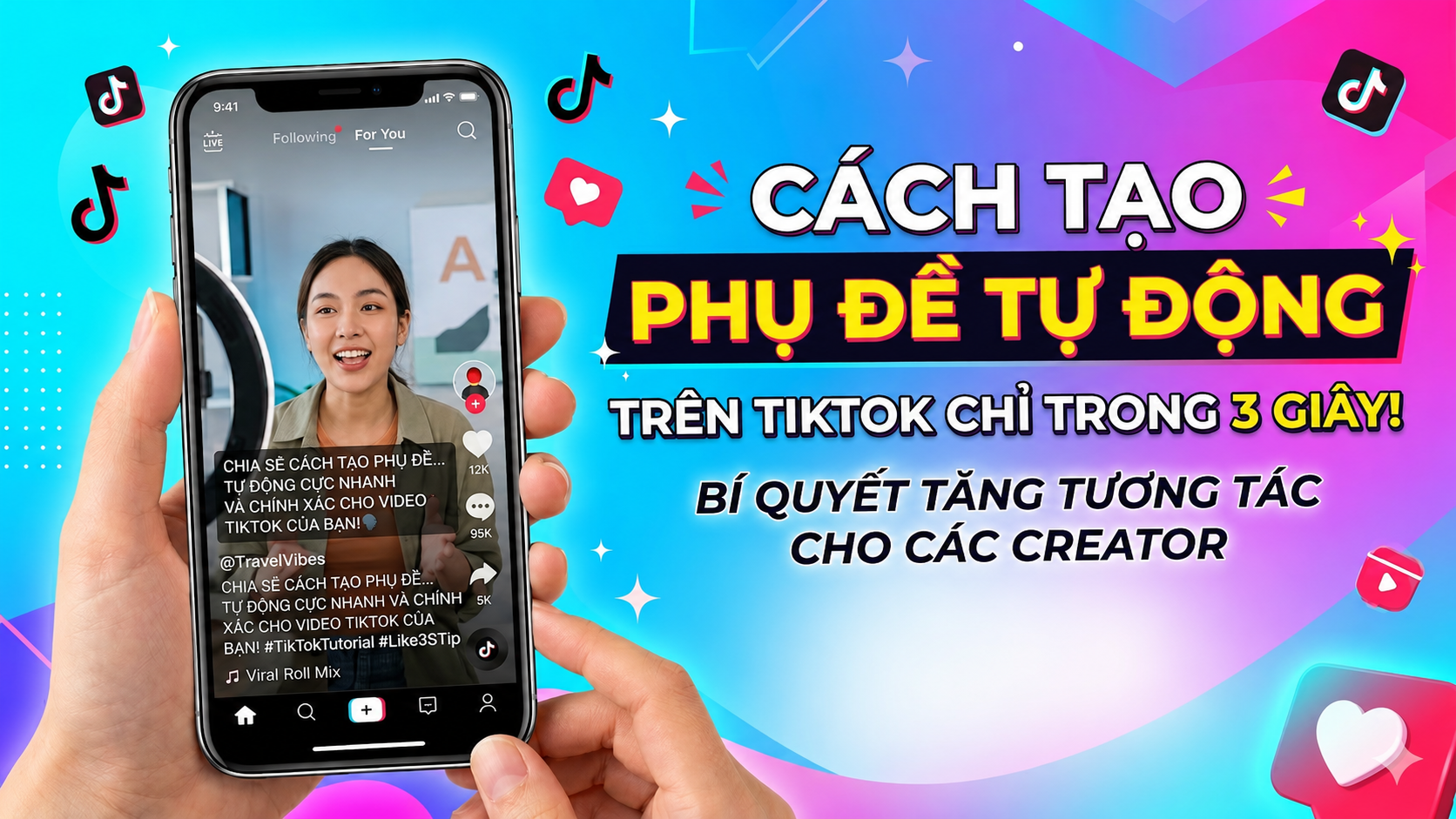 Cách bật phụ đề tự động trên TikTok 2026 để xem video nước ngoài dễ dàng